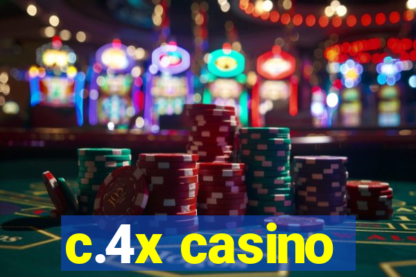 c.4x casino